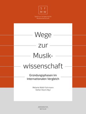 cover image of Wege zur Musikwissenschaft / Paths to Musicology